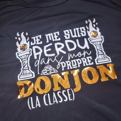 T-shirt Je me suis perdu dans mon donjon